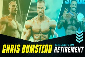 Chris Bumstead Retirement Plan
