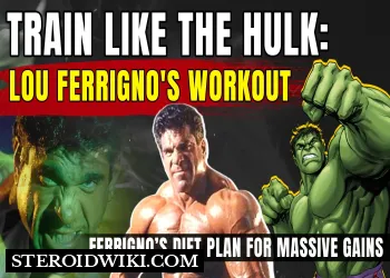 Bodybuilding Legend Lou Ferrigno: Workouts and Diet