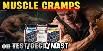 Muscle Cramps on Test/Deca/Mast