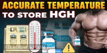 Accurate Temperature to Store HGH: A Complete Guide