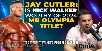Jay Cutler Casts Doubt on Nick Walker&rsquo;s Podium Finish at 2024 Mr. Olympia