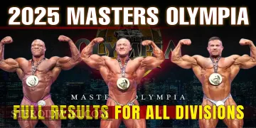 2025 Masters Olympia Results for All Divisions