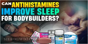 Can Antihistamines Improve Sleep for Bodybuilders?