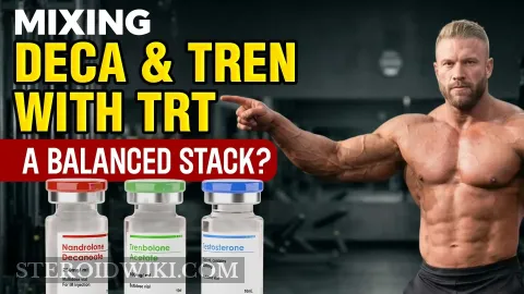 Mixing Deca and Tren With TRT: A Balanced Stack?
