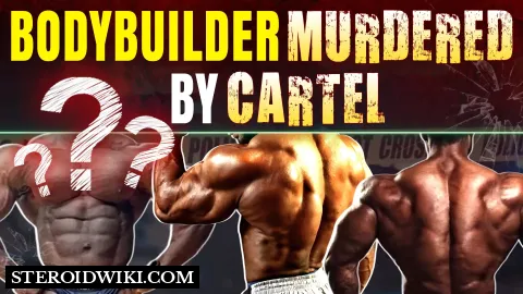 BODYBUILDER MURDERED BY CARTEL!