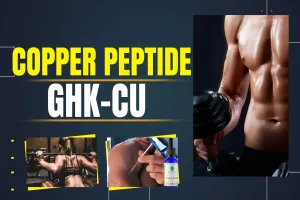 GHK-Cu Copper Peptide Comprehensive Guide